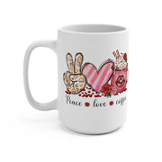 Peace, Love, Coffee Mug 15oz - Sip-Saavy 