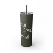 Your Design Here Skinny Tumbler with Straw, 20oz - Sip-Saavy 