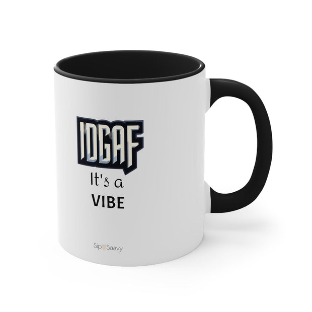 IDGAF Mug, 11oz - Sip-Saavy 