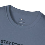 Stay Positive Keep Grindin T-Shirt - Sip-Saavy 