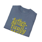 Authentically Me T-Shirt - Sip-Saavy 