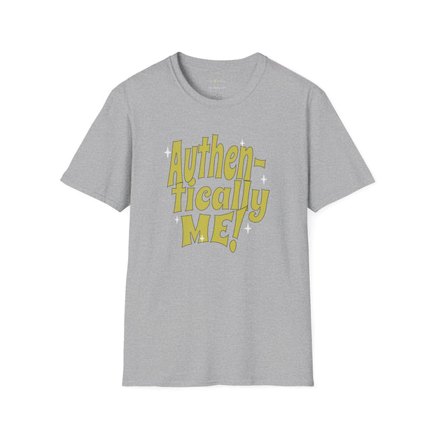 Authentically Me T-Shirt - Sip-Saavy 