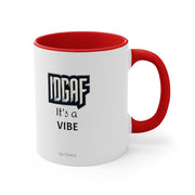 IDGAF Mug, 11oz - Sip-Saavy 