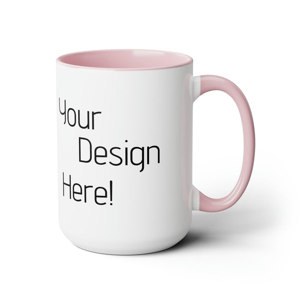 Make it Yours Two-Tone Coffee Mugs, 15oz - Sip-Saavy 