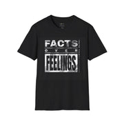 Facts over Feelings T-Shirt - Sip-Saavy 