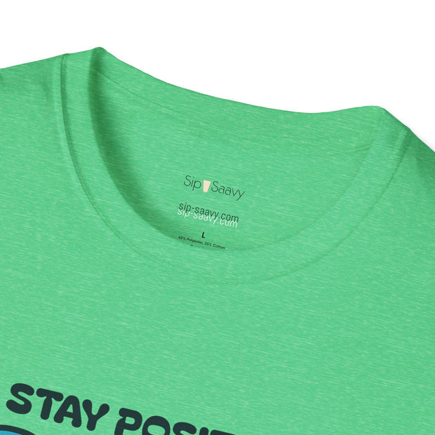 Stay Positive Keep Grindin T-Shirt - Sip-Saavy 