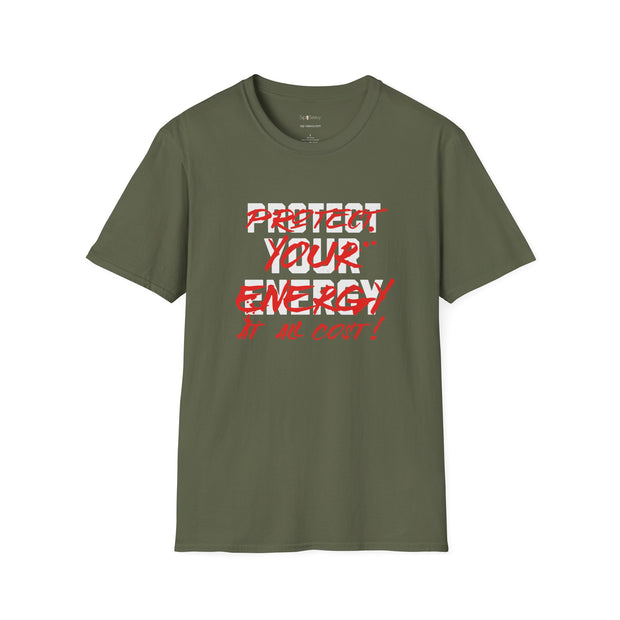 Protect Your Energy T-Shirt - Sip-Saavy 