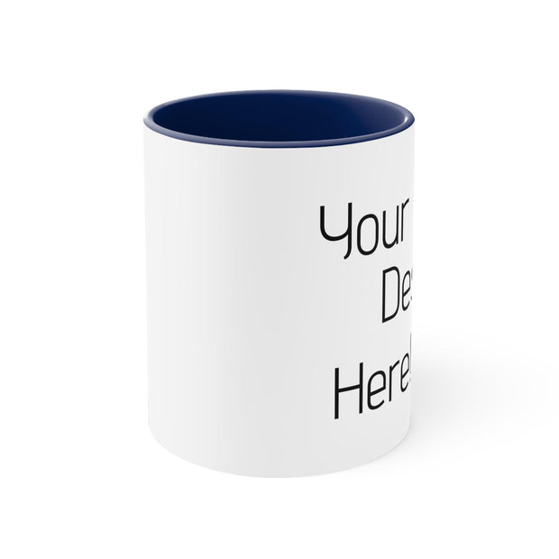 Design it your way Mug, 11oz - Sip-Saavy 