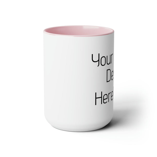 Make it Yours Two-Tone Coffee Mugs, 15oz - Sip-Saavy 